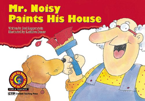 Stock image for Mr. Noisy Paints His House for sale by Better World Books