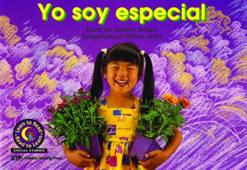 Yo soy especial (I Am Special) Learn to Read, Social Studies en EspaÃ±ol (Spanish Edition) (9781574712810) by Kimberly Jordano