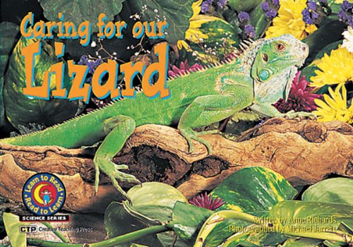 Stock image for Caring for Our Lizard Learn to Read, Science for sale by Wonder Book