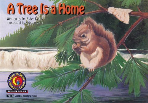 Stock image for A Tree Is a Home (Learn to Read Science Series) for sale by Your Online Bookstore