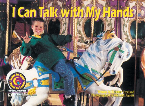 I Can Talk with My Hands Learn to Read, Social Studies