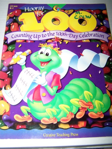 Stock image for Hooray for 100: Counting Up to the 100th-Day Celebration for sale by Ergodebooks