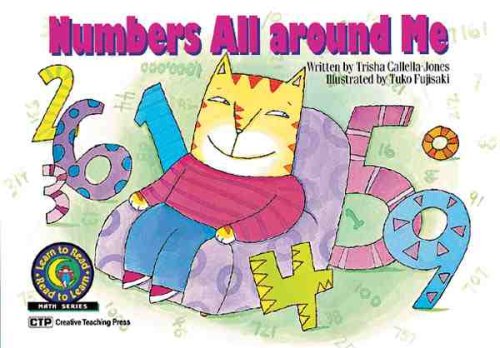 9781574713770: Numbers All Around Me (4470) (Learn to Read Math Series: Level 3)