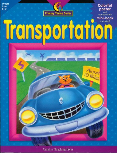 Imagen de archivo de Transportation, Grades K-2 (Primary Theme Series) a la venta por HPB-Red