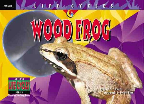 Stock image for Wood Frog (Life Cycles) for sale by SecondSale