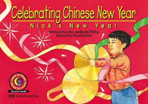 9781574715699: Celebrating Chinese New Year: Nick's New Year