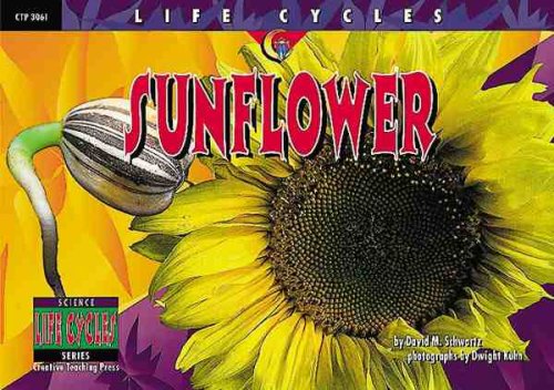 Stock image for Sunflower; Live Cycles Science Series, for sale by Alf Books