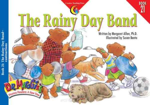 9781574715965: The Rainy Day Band (Dr. Maggie's Phonics Readers Series: a New View, 21)