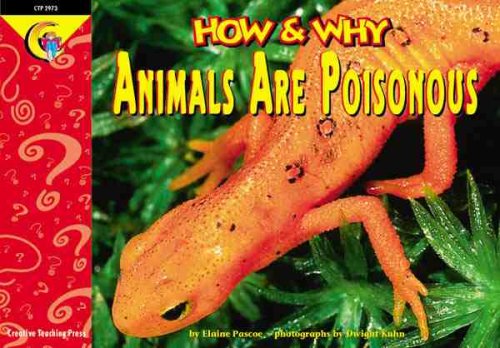 Beispielbild fr How and Why Animals Are Poisonous zum Verkauf von Better World Books