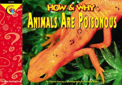Stock image for How and Why Animals Are Poisonous for sale by Better World Books