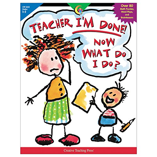 Imagen de archivo de Teacher, I'm Done! Now What Do I Do? : Grades 1-2 a la venta por Better World Books
