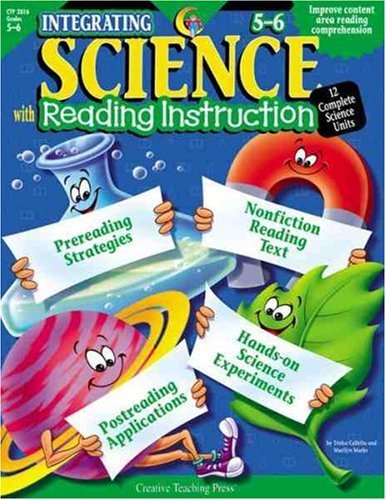Imagen de archivo de Integrating Science with Reading Instruction 5-6 : 12 Complete Science Units a la venta por Better World Books
