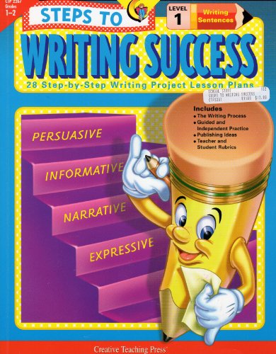 Stock image for Steps to Writing Success Level 1: 28 Step-By-Step Writing Project Lessons Plans (28 Step-By-Step Writing Success) for sale by Wonder Book