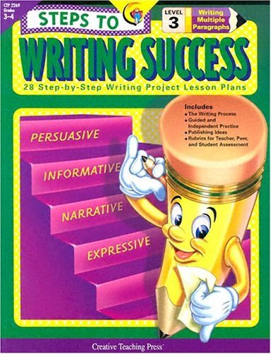 Stock image for Steps to Writing Success Level 3: 28 Step-By-Step Writing Project Lesson Plans for sale by SecondSale