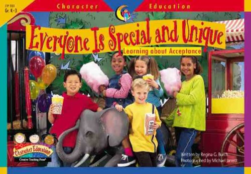 Imagen de archivo de Character Education Everyone Is Special and Unique: Learning about Acceptance a la venta por BooksRun