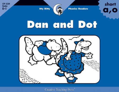 Stock image for Dan and Dot, Itty Bitty Phonics Reader (Itty-bitty Phonics Readers) for sale by SecondSale