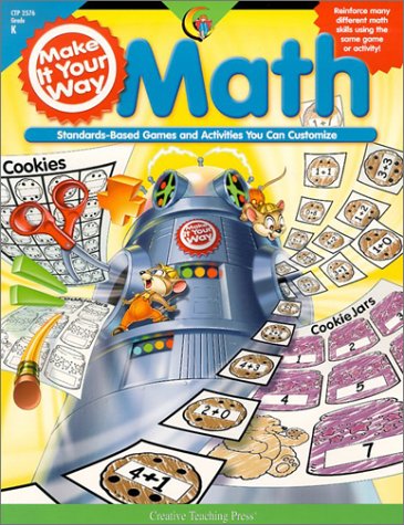 Stock image for Make It Your Way Math: Standards-Based Games and Activities You Can Customize for sale by Dream Books Co.