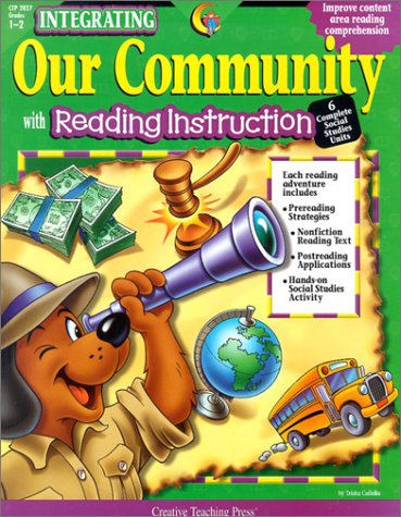 Imagen de archivo de Our Community: With Reading Instruction (Integrating (Creative Teaching Press)) a la venta por Wonder Book