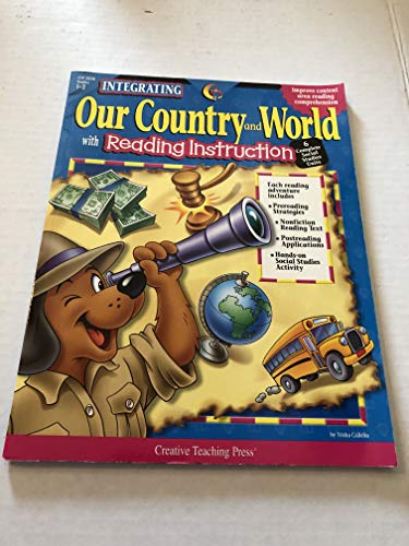 9781574719031: Our Country and World: With Reading Instruction (Integrating (Creative Teaching Press))