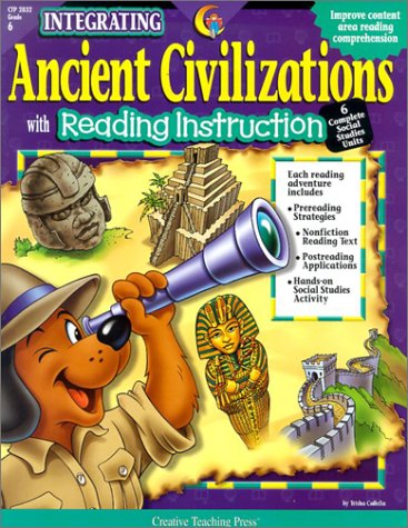 Stock image for Integrating Ancient Civilizations With Reading Instruction, Grade 6 (2002 Copyright) for sale by ~Bookworksonline~