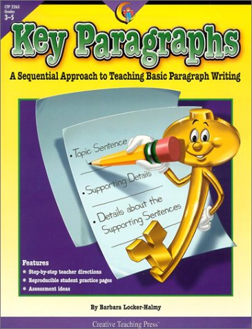 Stock image for Key Paragraphs: A Sequential Approach to Teaching Basic Paragraph Writing for sale by Once Upon A Time Books