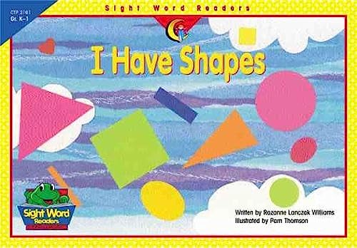 9781574719116: I Have Shapes