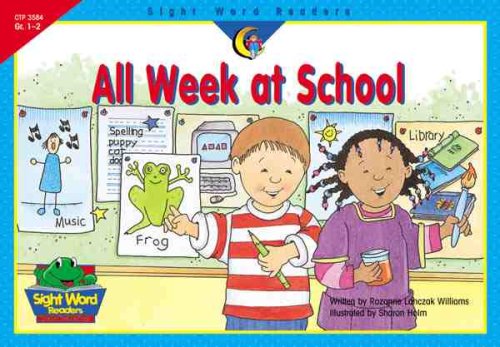 Beispielbild fr All Week At School (Sight Word Readers) zum Verkauf von Gulf Coast Books