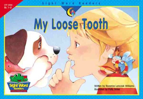 Beispielbild fr My Loose Tooth (Sight Word Readers) zum Verkauf von Wonder Book