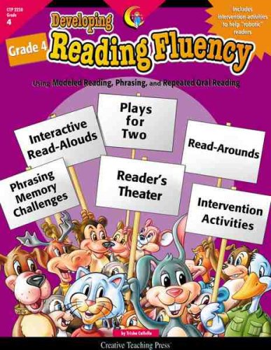 Stock image for Developing Reading Fluency, Grade 4 : Using Modeled Reading, Phrasing, and Repeated Oral Reading for sale by Better World Books