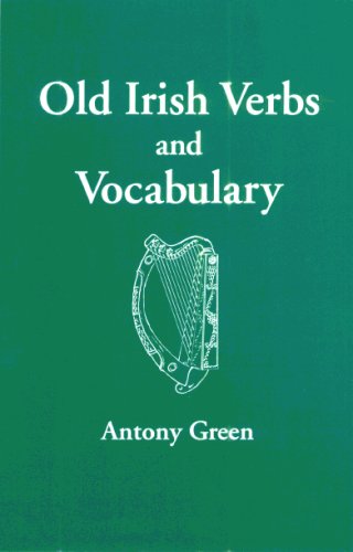 Stock image for Old Irish Verbs and Vocabulary for sale by Half Price Books Inc.