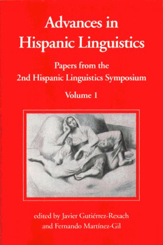 Stock image for Advances in Hispanic Linguistics: Papers from the 2nd Hispanic Linguistics Symposium for sale by ThriftBooks-Atlanta