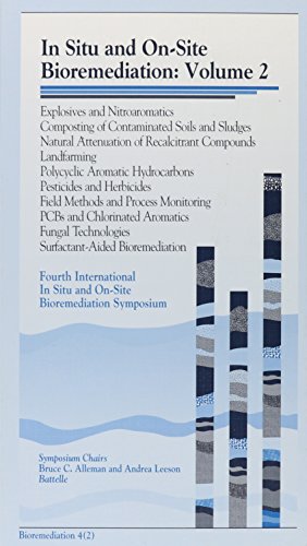 Imagen de archivo de In Situ and On-Site Bioremediation: Papers from the Fourth International in Situ and On-Site Bioremediation Symposium, New Orleans, April 28-May 1, 1997 a la venta por Irish Booksellers