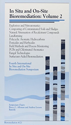 Stock image for In Situ and On-Site Bioremediation: Papers from the Fourth International in Situ and On-Site Bioremediation Symposium, New Orleans, April 28-May 1, 1997 for sale by Books From California