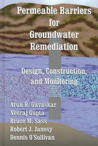 Beispielbild fr Permeable Barriers for Groundwater Remediation zum Verkauf von Better World Books