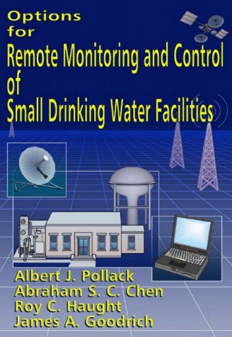 Stock image for Options for Remote Monitoring and Control of Small Drinking Water Facilities for sale by Zubal-Books, Since 1961