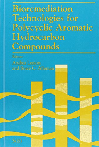 Stock image for Bioremediation Technologies for Polycyclic Aromatic Hydrocarbon Compounds for sale by Book Booth