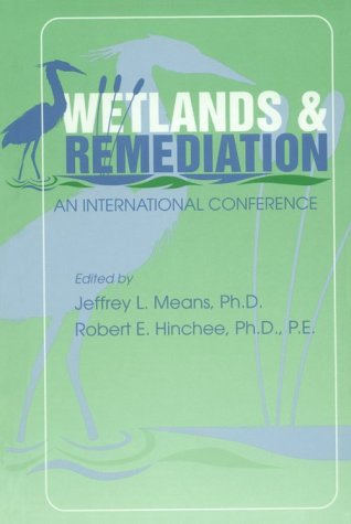 Imagen de archivo de Wetlands & Remediation: An International Conference, Salt Lake City, Utah, November 16-17, 1999 a la venta por Zubal-Books, Since 1961