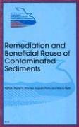 Stock image for Remediation and Beneficial Reuse of Contaminated Sediments: The First International Conference on Remediation of Contaminated Sediments : Venice, 10-12 . First International Conference on Remedia) for sale by Zubal-Books, Since 1961