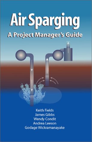 Stock image for Air Sparging: A Project Manager's Guide for sale by Zubal-Books, Since 1961