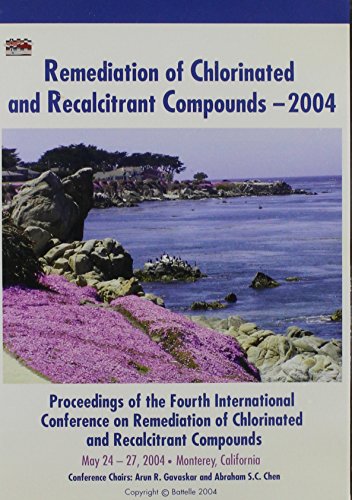 Imagen de archivo de Remediation of Chlorinated And Recalcitrant Compounds, 2004 a la venta por Zubal-Books, Since 1961