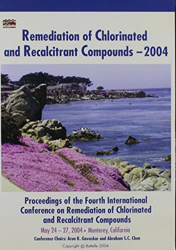 9781574771459: Remediation of Chlorinated And Recalcitrant Compounds, 2004