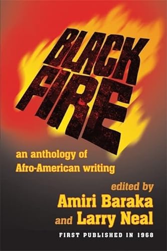 Beispielbild fr Black Fire: An Anthology of Afro-American Writing zum Verkauf von Revaluation Books