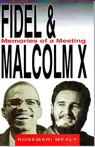 9781574780581: Fidel and Malcolm: Memories of a Meeting