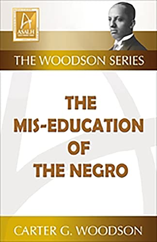 Beispielbild fr The Mis-Education of the Negro zum Verkauf von Wonder Book