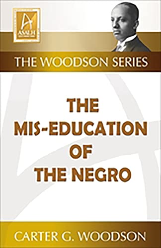 Stock image for The Mis-Education of the Negro for sale by Wonder Book