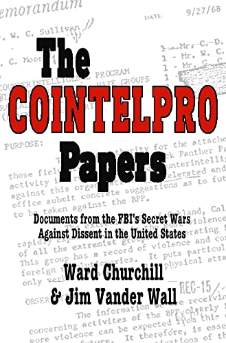 Beispielbild fr The COINTELPRO Papers zum Verkauf von Blackwell's