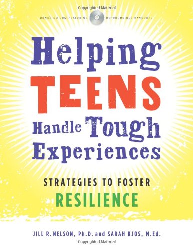 9781574822489: Helping Teens Handle Tough Experiences: Strategies to Foster Resilience
