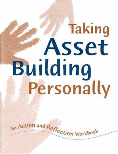 Stock image for Taking Asset Building Personally: A Guide for Planning and Facilitating Study Groups for sale by Bargain Treasures