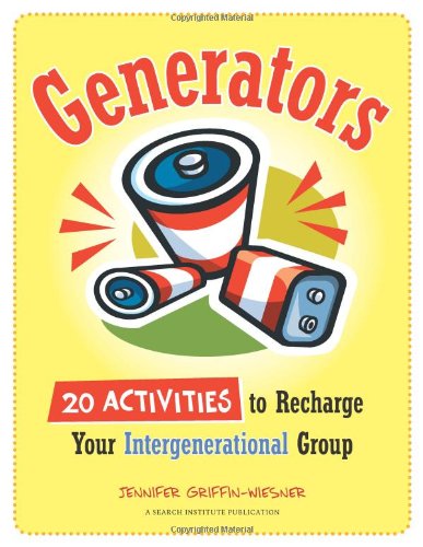 Stock image for Generators: 20 Activities to Recharge Your Intergenerational Group for sale by HPB-Red