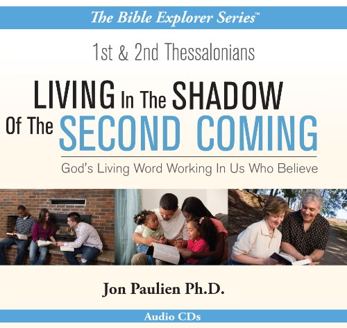 Living in the Shadow of the Second Coming (9781574832655) by Jon Paulien Ph.D.